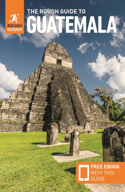 The Rough Guide to Guatemala