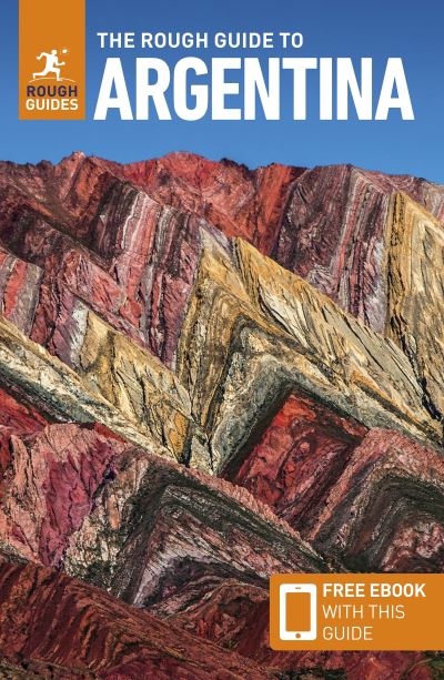 The Rough Guide to Argentina