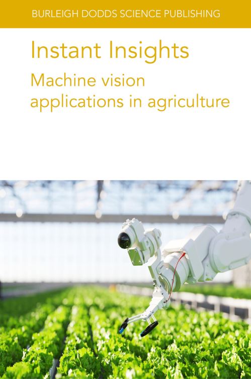 Machine Vision Applications in Agriculture