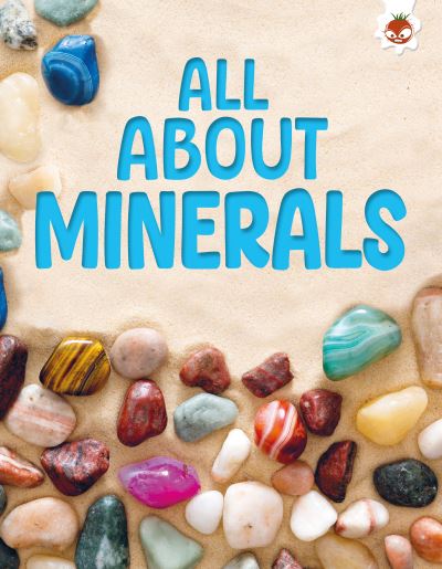 All About Minerals