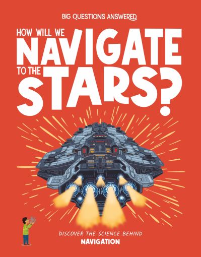 How Will We Navigate Stars?