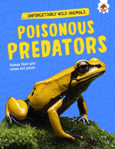 Poisonous Predators