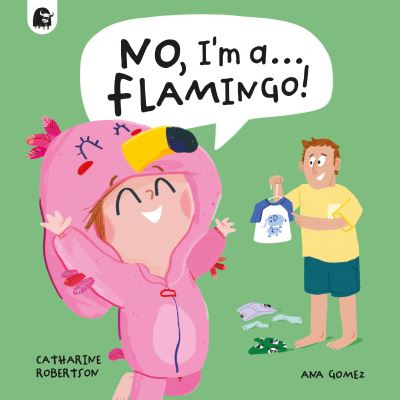 No, I'm A... Flamingo!