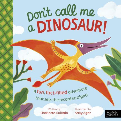 Don't Call Me a Dinosaur!