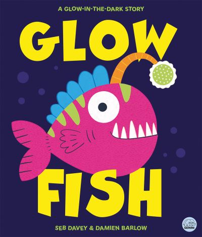 Glow Fish