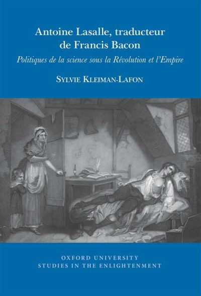 Antoine Lasalle, Traducteur De Francis Bacon