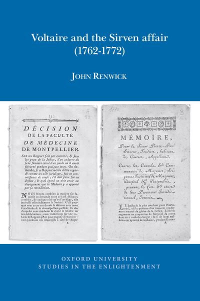 Voltaire and the Sirven Affair (1762-1772)