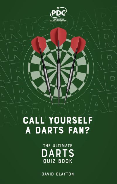 Call Yourself a Darts Fan?
