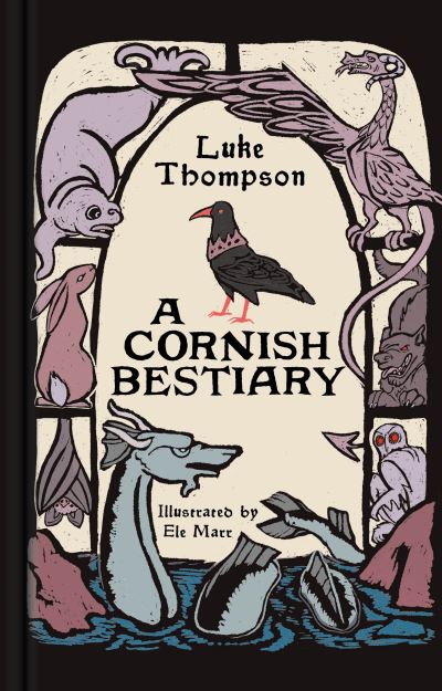 A Cornish Bestiary