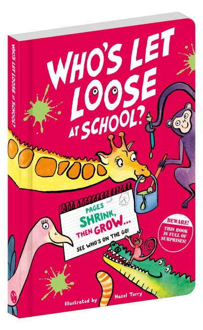 Who's Let Loose at School?