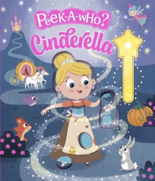Peek-A-Who? Cinderella