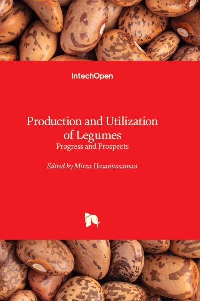 Production and Utilization of Legumes