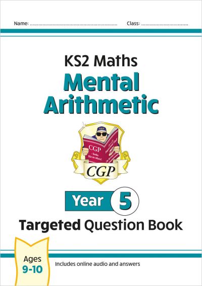 KS2 Maths Year 5 Mental Arithmetic Targeted Question Book (Includes Online Answers & Audio Tests)