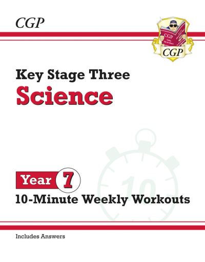 New KS3 Year 7 Science 10-Minute Weekly Workouts (Includes Answers)