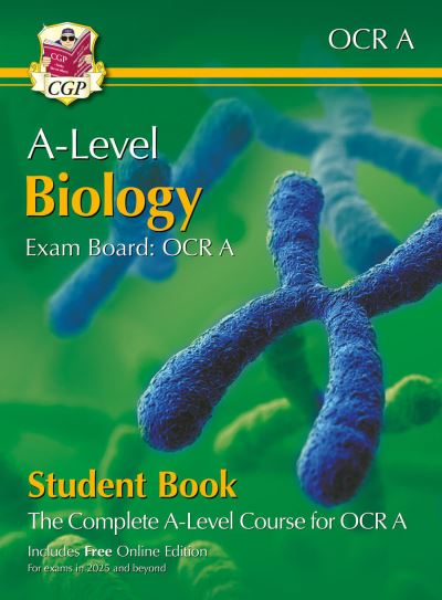 A-Level Biology for OCR A Year 1 & 2 Student Book