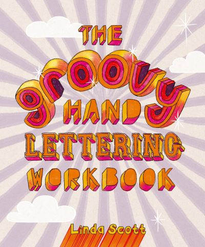 Groovy Hand Lettering Workbook