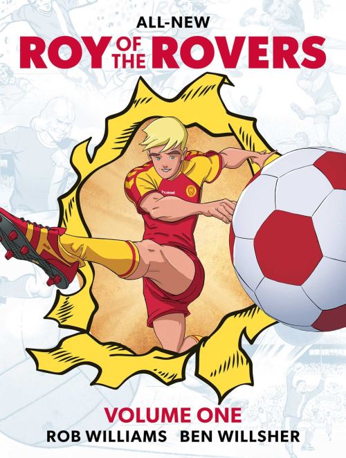 Roy of the Rovers. Volume One