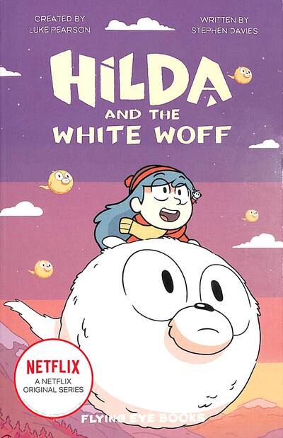 Hilda and the White Woff