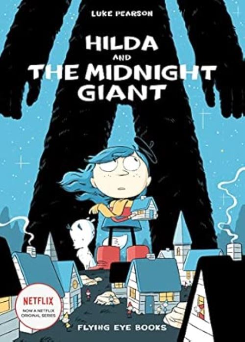 Hilda and the Midnight Giant