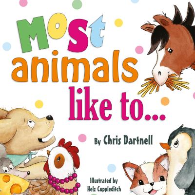 Most Animals Like To...
