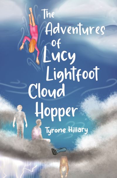 The Adventures of Lucy Lightfoot, and the Cloud Dwellers