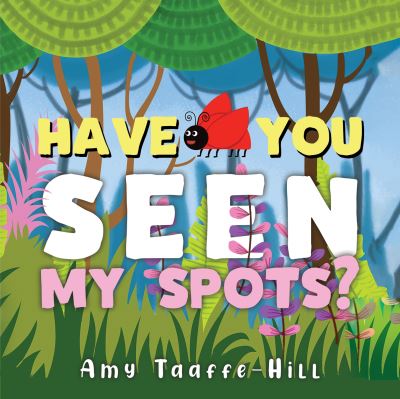 Have You Seen My Spots?