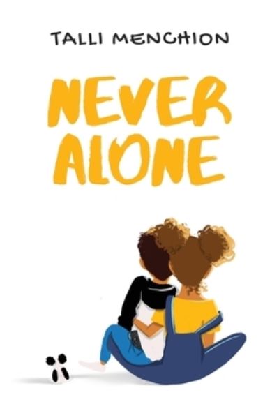 Never Alone