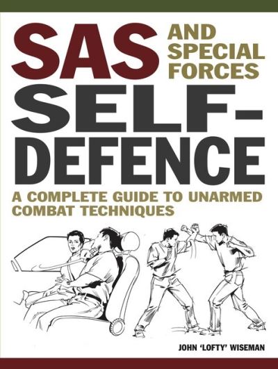 SAS and Special Forces Self Defence Handbook