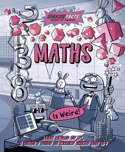 Maths...is Weird!