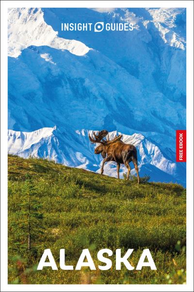 Insight Guides Alaska