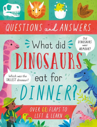 What Did Dinosaurs Eat for Dinner?