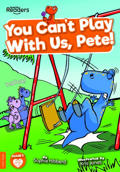 You Can't Play With Us, Pete!
