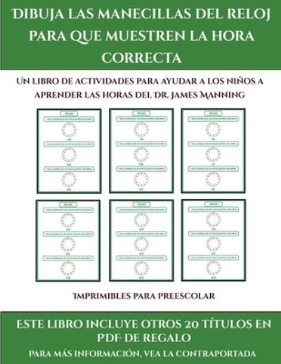 Imprimibles Para Preescolar (Dibuja Las Manecillas Del Reloj Para Que Muestren La Hora Correcta)