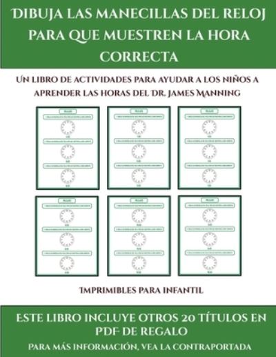 Imprimibles Para Infantil (Dibuja Las Manecillas Del Reloj Para Que Muestren La Hora Correcta)