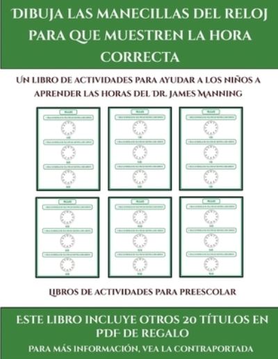 Libros De Actividades Para Preescolar (Dibuja Las Manecillas Del Reloj Para Que Muestren La Hora Correcta)