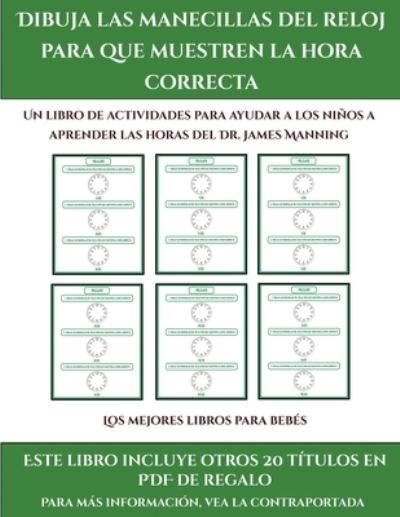 Los Mejores Libros Para Bebés (Dibuja Las Manecillas Del Reloj Para Que Muestren La Hora Correcta)