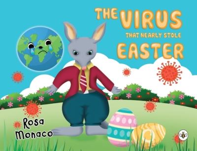 The Virus That Nearly Stole Easter
