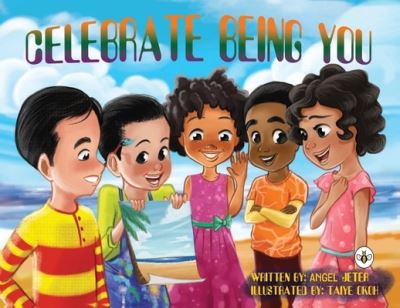Celebrate Being You