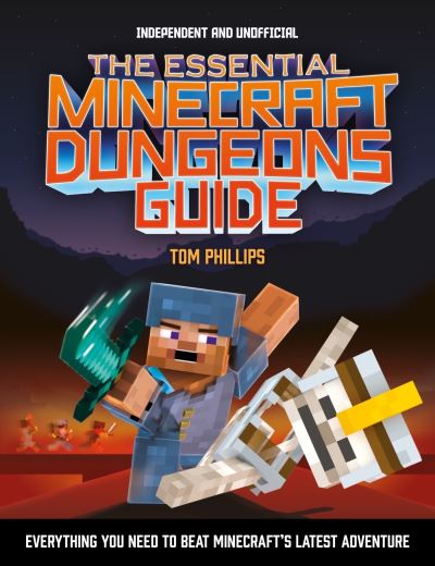The Essential Minecraft Dungeons Guide