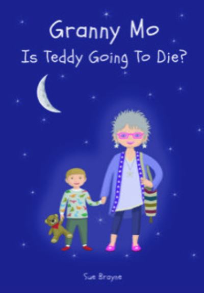 Granny Mo, Is Teddy Going to Die?
