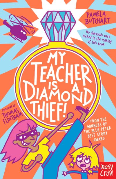 My Teacher Is a Diamond Thief!