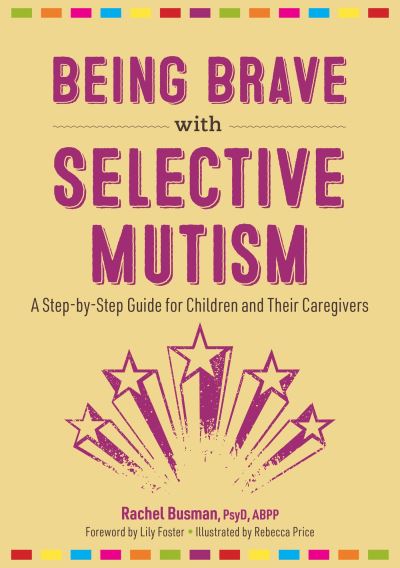 Being Brave With Selective Mutism
