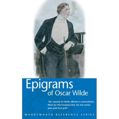 Epigrams of Oscar Wilde