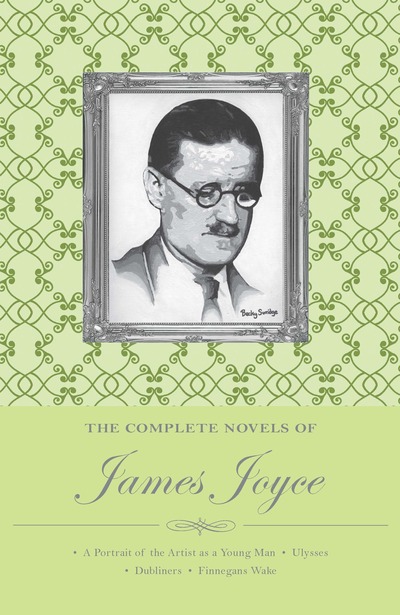 The Complete Novels of James Joyce