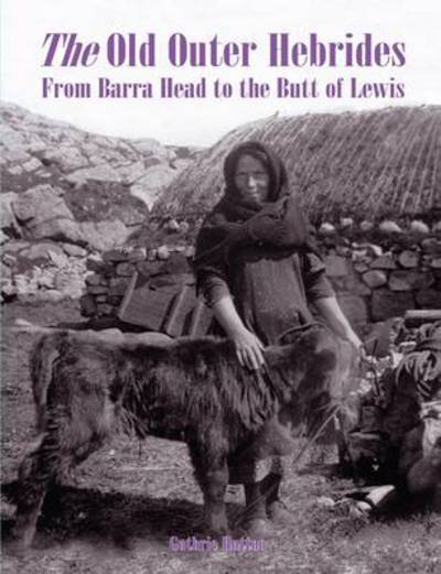 The Old Outer Hebrides