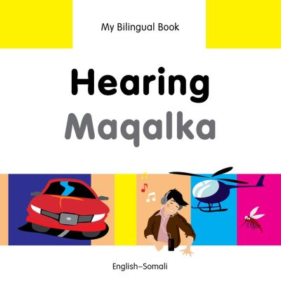 My Bilingual Book. Hearing
