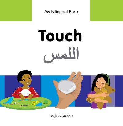 My Bilingual Book. Touch