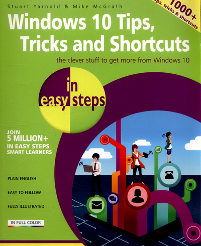 Windows 10 Tips, Tricks and Shortcuts in Easy Steps