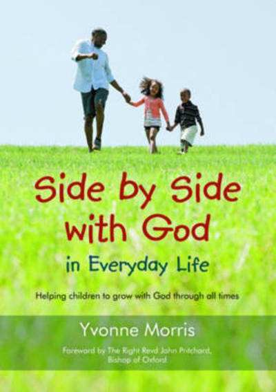Side by Side With God in Everyday Life