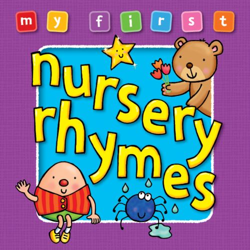 My First Nursery Rhymes